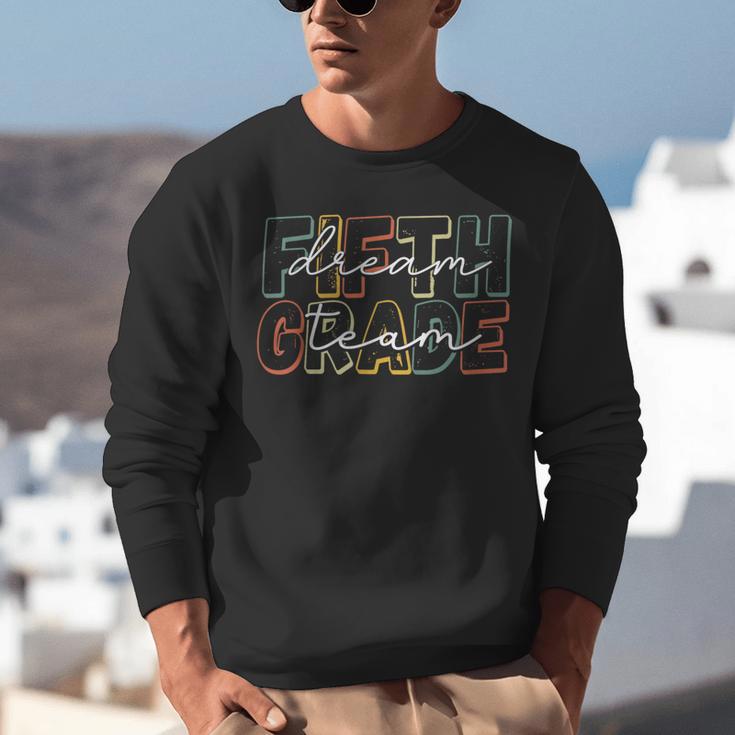 Fifth Grade Dream Team 5th Grade First Day Of School Teacher Unisex Sweatshirt, First Grade Teacher Sweatshirts, funny gift Fifth Grade Dream Team 5th Grade First Day Of School Teacher Unisex Sweatshirt, First Grade Teacher Sweatshirts, funny gift