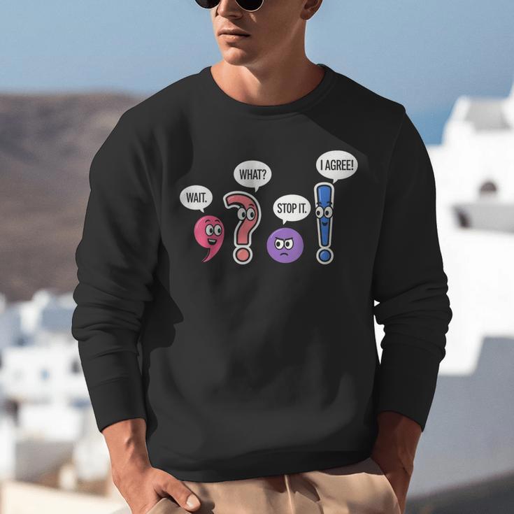 Grammar Teacher Wait What Stop It I Agree Humor Unisex Sweatshirt, funny gift Grammar Teacher Wait What Stop It I Agree Humor Unisex Sweatshirt, funny gift