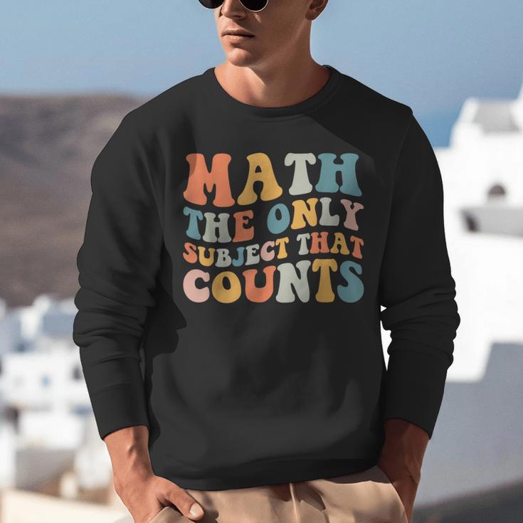 Groovy Math Is The Only Subject That Counts Math Teacher For Men Women Girls Kids Unisex Sweatshirt, Groovy Teacher Sweatshirts, funny gift Groovy Math Is The Only Subject That Counts Math Teacher For Men Women Girls Kids Unisex Sweatshirt, Groovy Teacher Sweatshirts, funny gift