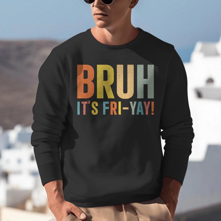 Happy Friyay Teacher Shirt Cute Teacher Fashion Bruh Fri-Yay Unisex Sweatshirt, funny gift Happy Friyay Teacher Shirt Cute Teacher Fashion Bruh Fri-Yay Unisex Sweatshirt, funny gift
