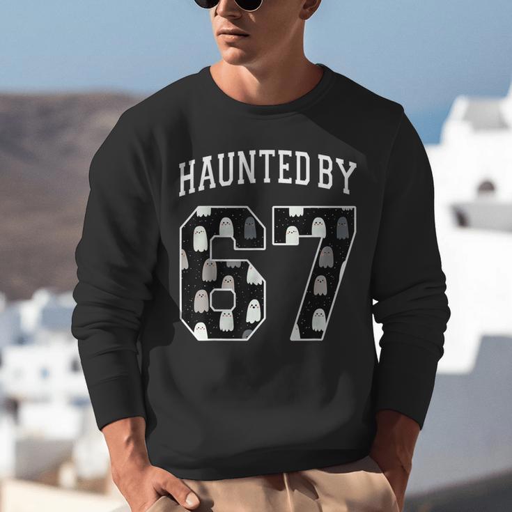 Haunted By 6 7 67 Six Seven Halloween Teacher Mom Unisex Sweatshirt, funny gift Haunted By 6 7 67 Six Seven Halloween Teacher Mom Unisex Sweatshirt, funny gift
