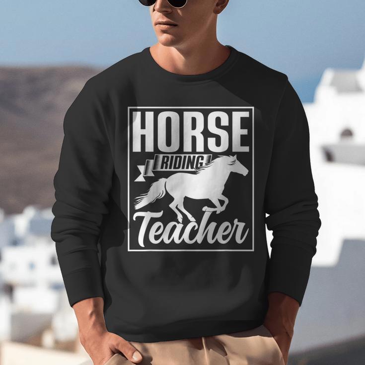 Horse Riding Teacher Rider Lover Equestrian Men Women Kids Unisex Sweatshirt, funny gift Horse Riding Teacher Rider Lover Equestrian Men Women Kids Unisex Sweatshirt, funny gift