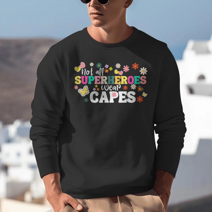 Hot All Superheroes Wear Capes Cute Teacher End Of School Unisex Sweatshirt, funny gift