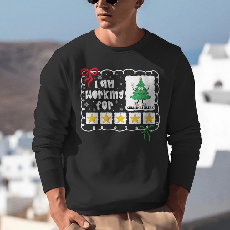 I'm Working For Christmas Break 5 Stars Christmas Teacher Unisex Sweatshirt, funny gift