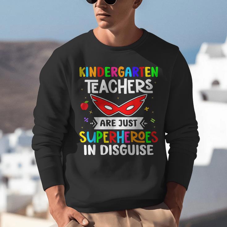 Kindergarten Teachers Are Just Superheroes In Disguise Unisex Sweatshirt, funny gift Kindergarten Teachers Are Just Superheroes In Disguise Unisex Sweatshirt, funny gift