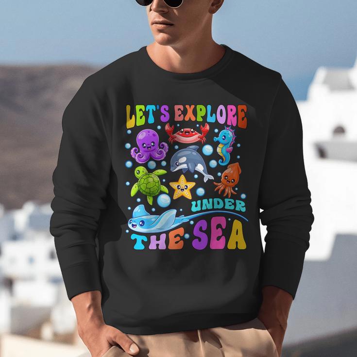 Let's Explore Under The Sea Back To School Student Teacher Unisex Sweatshirt, funny gift Let's Explore Under The Sea Back To School Student Teacher Unisex Sweatshirt, funny gift