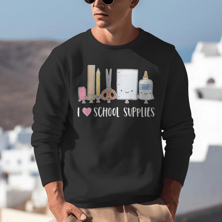 I Love School Supplies Teacher Shirt Unisex Sweatshirt, funny gift