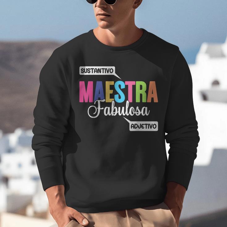 Maestra Fabulosa Bilingual Spanish Espanol Teacher School Unisex Sweatshirt, funny gift Maestra Fabulosa Bilingual Spanish Espanol Teacher School Unisex Sweatshirt, funny gift