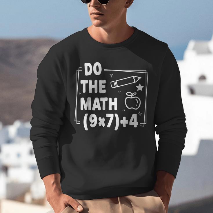 Do The Math 67 Meme PEMDAS Elementary Teacher Joke Unisex Sweatshirt, funny gift