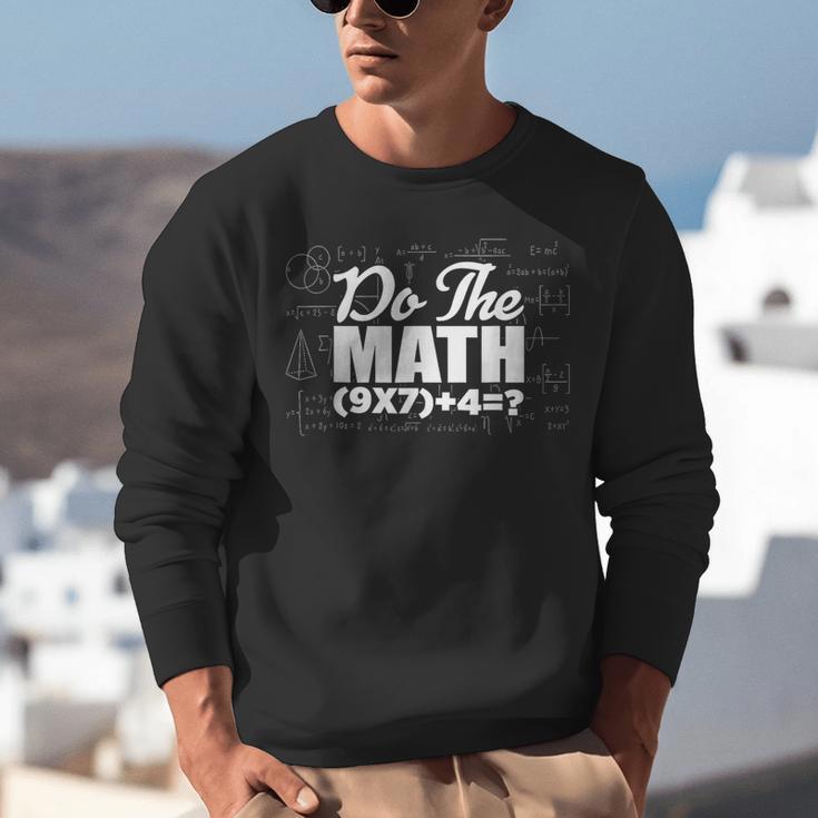 Do The Math 67 Meme Six Seven Men Women Teacher Unisex Sweatshirt, funny gift Do The Math 67 Meme Six Seven Men Women Teacher Unisex Sweatshirt, funny gift