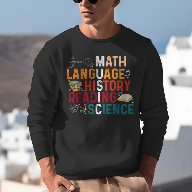 Math Language History Reading Science Music Teacher Unisex Sweatshirt, History Teacher Sweatshirts, Science Teacher Sweatshirts, funny gift