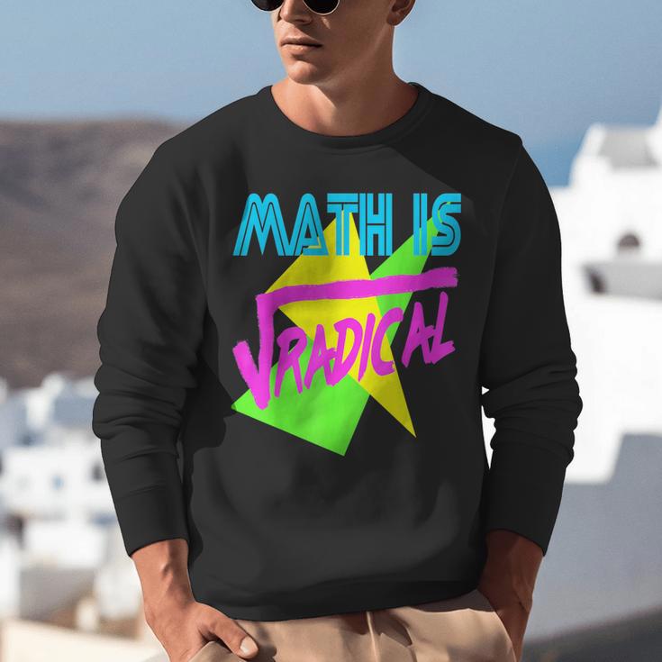 Math Is Radical Retro 80s Vintage Algebra Teacher Unisex Sweatshirt, funny gift Math Is Radical Retro 80s Vintage Algebra Teacher Unisex Sweatshirt, funny gift