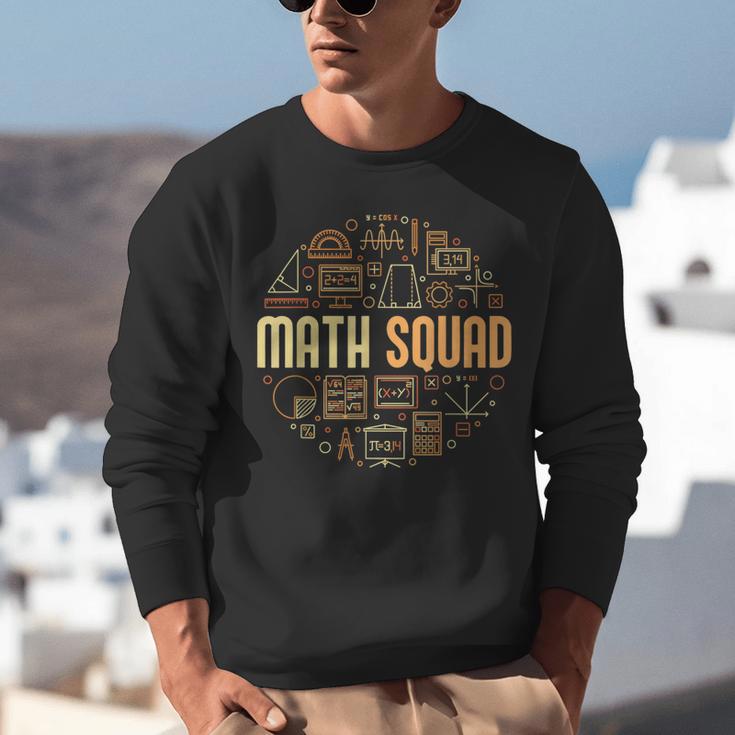 Math Squad For Teacher Or Student Mathematics Men Women Kids Unisex Sweatshirt, funny gift