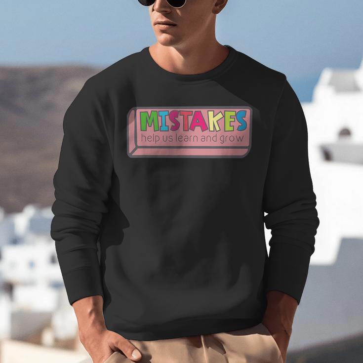 Mistakes Help Us Grow And Learn Teacher Unisex Sweatshirt, funny gift Mistakes Help Us Grow And Learn Teacher Unisex Sweatshirt, funny gift