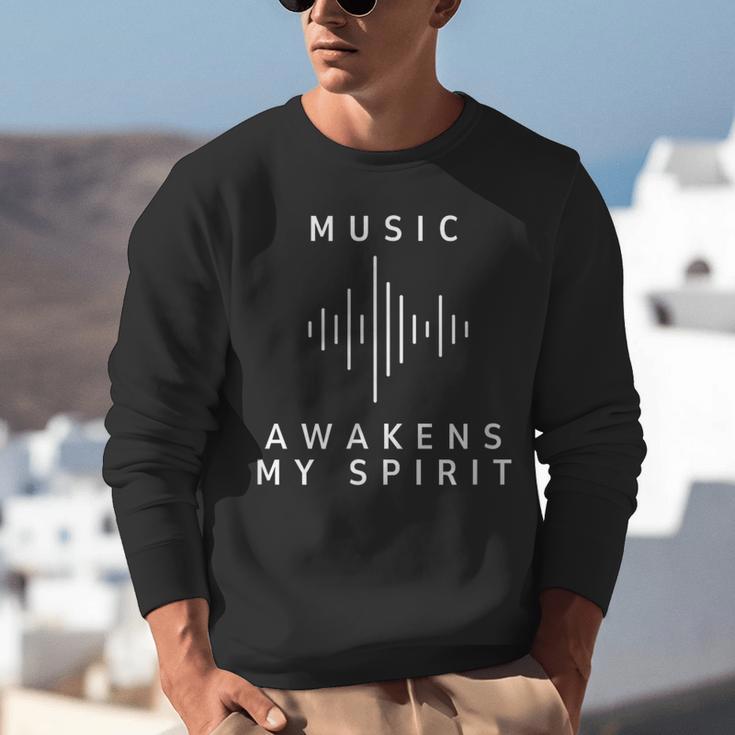 Music Awakens My Spirit Inspiring Musician Teacher Quote Unisex Sweatshirt, funny gift Music Awakens My Spirit Inspiring Musician Teacher Quote Unisex Sweatshirt, funny gift