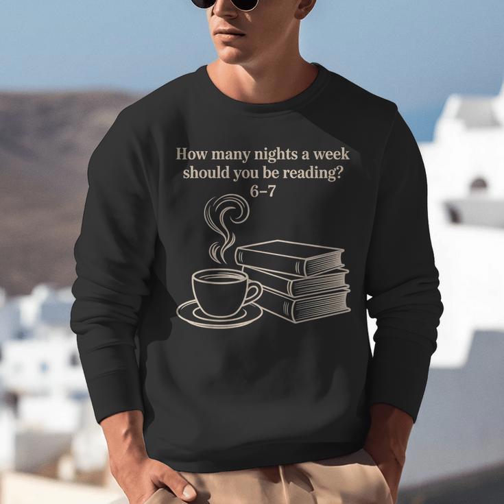 How Many Nights A Week Should You Be Reading 6-7 Teacher Fun Unisex Sweatshirt, funny gift How Many Nights A Week Should You Be Reading 6-7 Teacher Fun Unisex Sweatshirt, funny gift