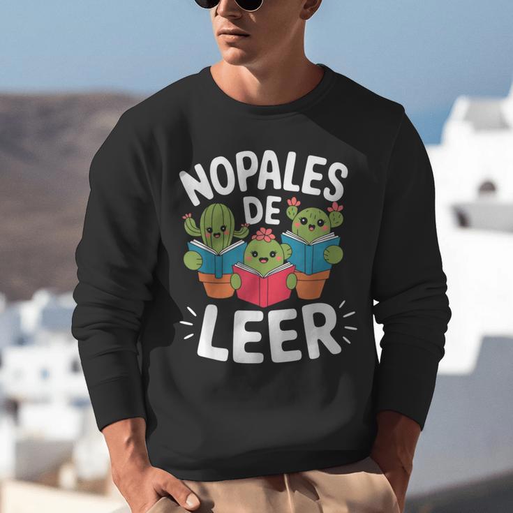 Nopales De Leer Bilingual Teacher Maestra Spanish Teacher Unisex Sweatshirt, funny gift Nopales De Leer Bilingual Teacher Maestra Spanish Teacher Unisex Sweatshirt, funny gift