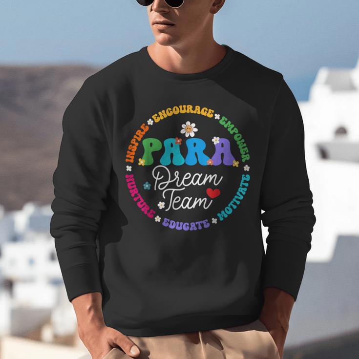 PARA Dream Team Teacher Paraprofessional Paraeducator Unisex Sweatshirt, funny gift PARA Dream Team Teacher Paraprofessional Paraeducator Unisex Sweatshirt, funny gift