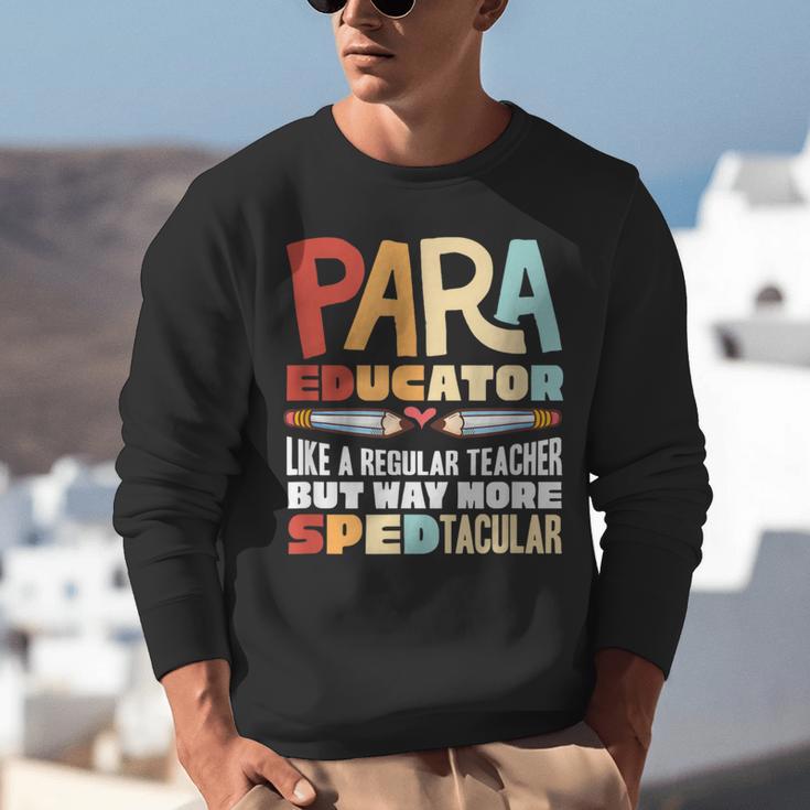 Paraeducator Paraprofessional SPED Teacher Unisex Sweatshirt, funny gift Paraeducator Paraprofessional SPED Teacher Unisex Sweatshirt, funny gift