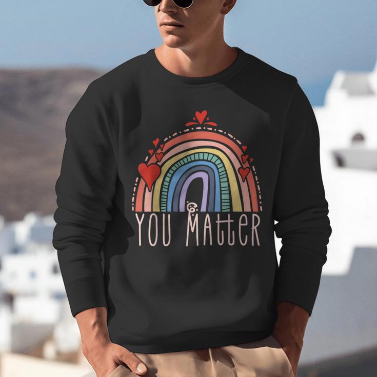 Pretty YOU MATTER Rainbow Positive Message Teachers Kids Unisex Sweatshirt, funny gift Pretty YOU MATTER Rainbow Positive Message Teachers Kids Unisex Sweatshirt, funny gift