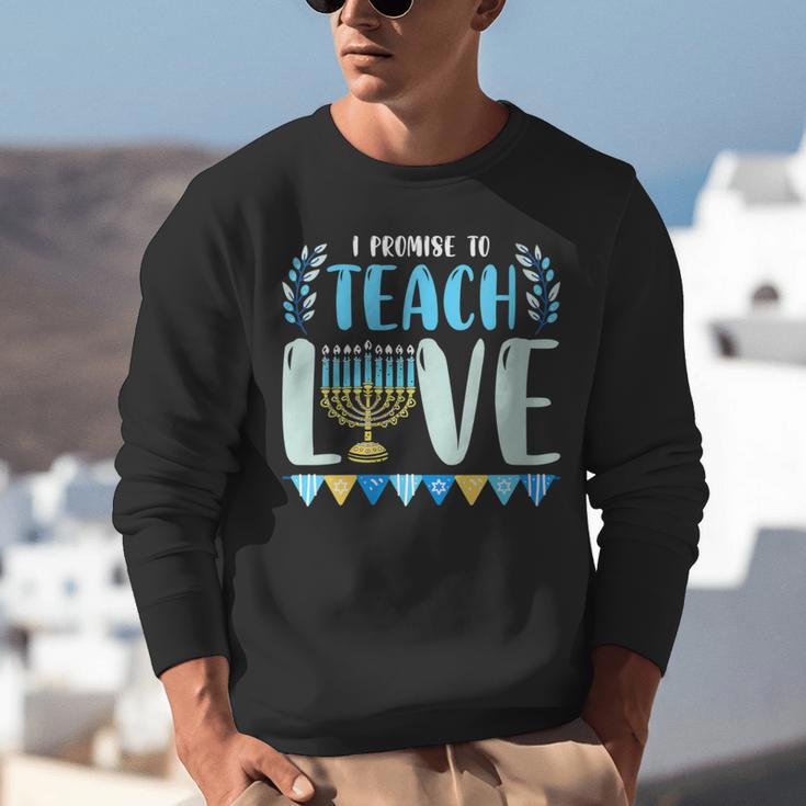 I Promise To Teach Love Hanukkah Chanukah Jewish Teacher Unisex Sweatshirt, funny gift I Promise To Teach Love Hanukkah Chanukah Jewish Teacher Unisex Sweatshirt, funny gift