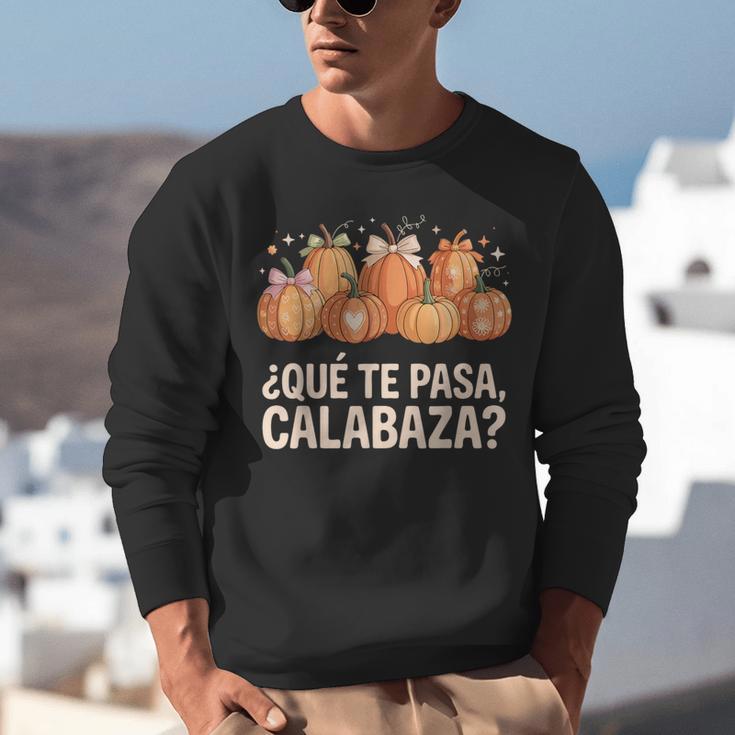 Qué Te Pasacalabaza Fall Immersion Teacher Spanish Teacher Unisex Sweatshirt, funny gift Qué Te Pasacalabaza Fall Immersion Teacher Spanish Teacher Unisex Sweatshirt, funny gift
