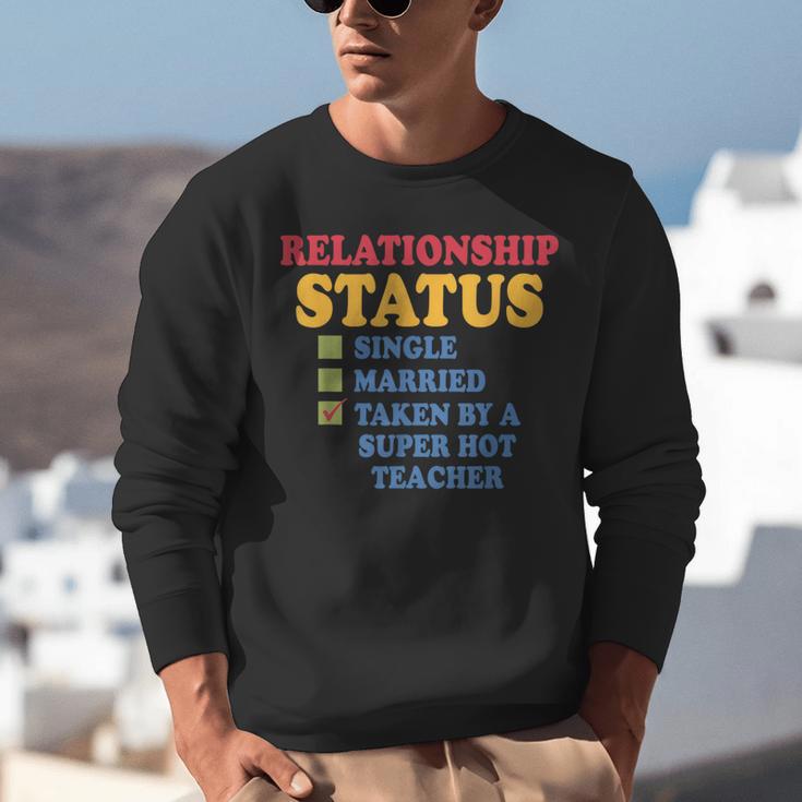 Relationship Status Single Married Hot Teacher Unisex Sweatshirt, funny gift Relationship Status Single Married Hot Teacher Unisex Sweatshirt, funny gift