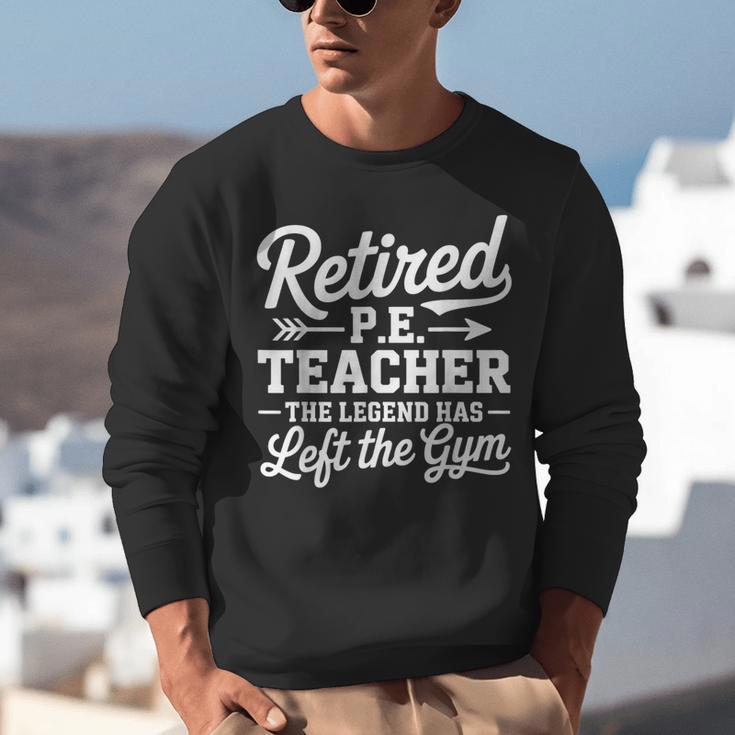 Retired PE Teacher Legend Left The Gym Physical Education Unisex Sweatshirt, Pe Teacher Sweatshirts, funny gift Retired PE Teacher Legend Left The Gym Physical Education Unisex Sweatshirt, Pe Teacher Sweatshirts, funny gift