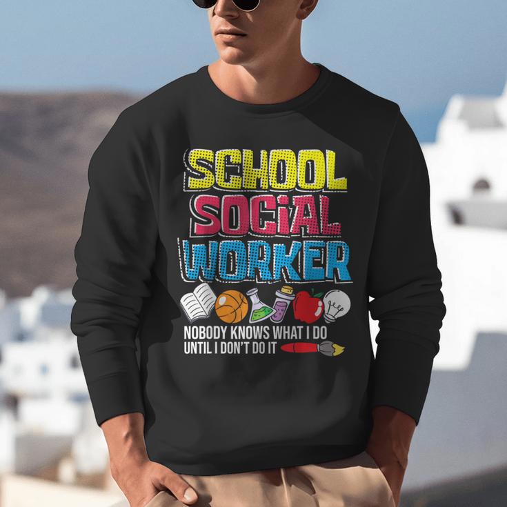 School Social Worker Teacher Caseworker Public Servant LSW Unisex Sweatshirt, funny gift