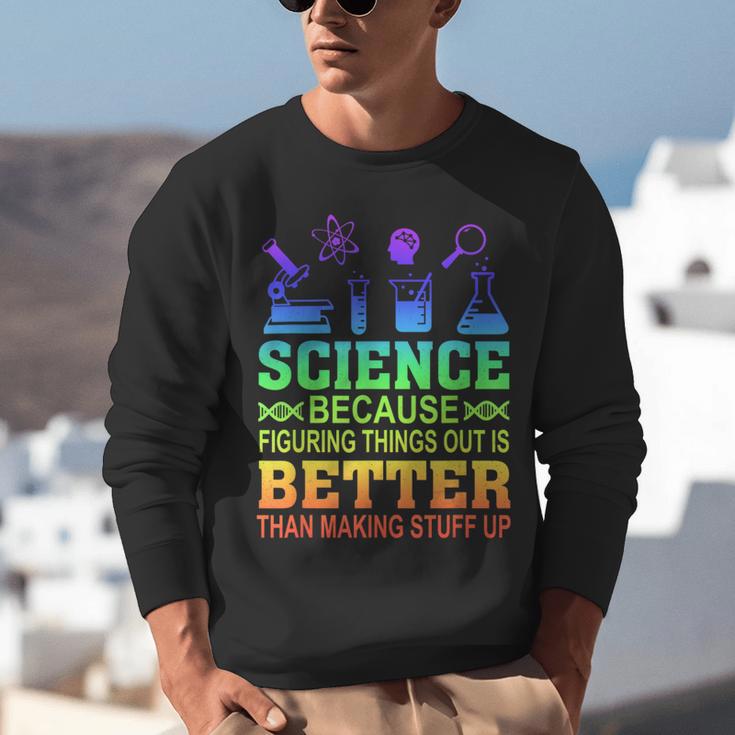 Science Teacher Because Figuring Things Out Is Better Than Unisex Sweatshirt, Science Teacher Sweatshirts, funny gift Science Teacher Because Figuring Things Out Is Better Than Unisex Sweatshirt, Science Teacher Sweatshirts, funny gift
