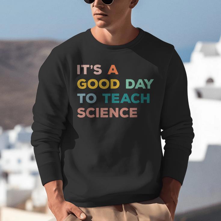 Science Teacher Its A Good Day To Teach Science Earth Unisex Sweatshirt, Science Teacher Sweatshirts, funny gift Science Teacher Its A Good Day To Teach Science Earth Unisex Sweatshirt, Science Teacher Sweatshirts, funny gift
