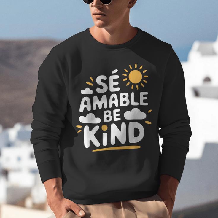 SÉ AMABLE Be Kind Bilingual Teacher Maestra Spanish Teacher Unisex Sweatshirt, funny gift SÉ AMABLE Be Kind Bilingual Teacher Maestra Spanish Teacher Unisex Sweatshirt, funny gift