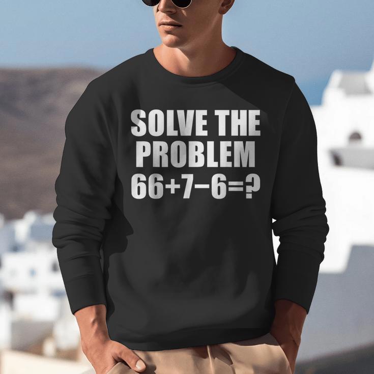 Solve The Problem 67 Meme Six Seven Elementary Math Teacher Unisex Sweatshirt, funny gift Solve The Problem 67 Meme Six Seven Elementary Math Teacher Unisex Sweatshirt, funny gift