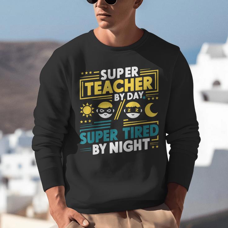 Super Teacher By Day Super Tired By Night Superheroes School Unisex Sweatshirt, Super Teacher Sweatshirts, funny gift Super Teacher By Day Super Tired By Night Superheroes School Unisex Sweatshirt, Super Teacher Sweatshirts, funny gift
