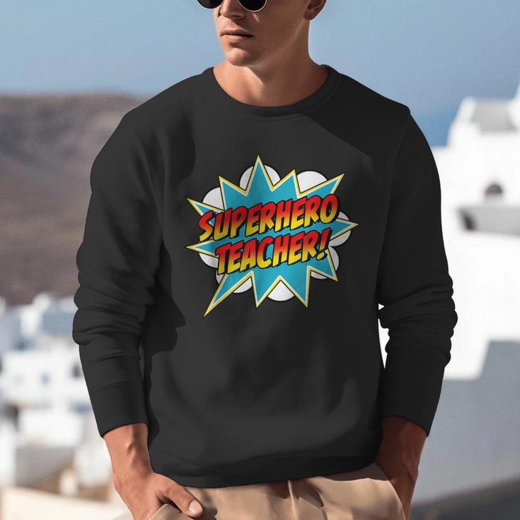 Superhero Teacher Retro Comic Teaching Superpower Unisex Sweatshirt, funny gift Superhero Teacher Retro Comic Teaching Superpower Unisex Sweatshirt, funny gift