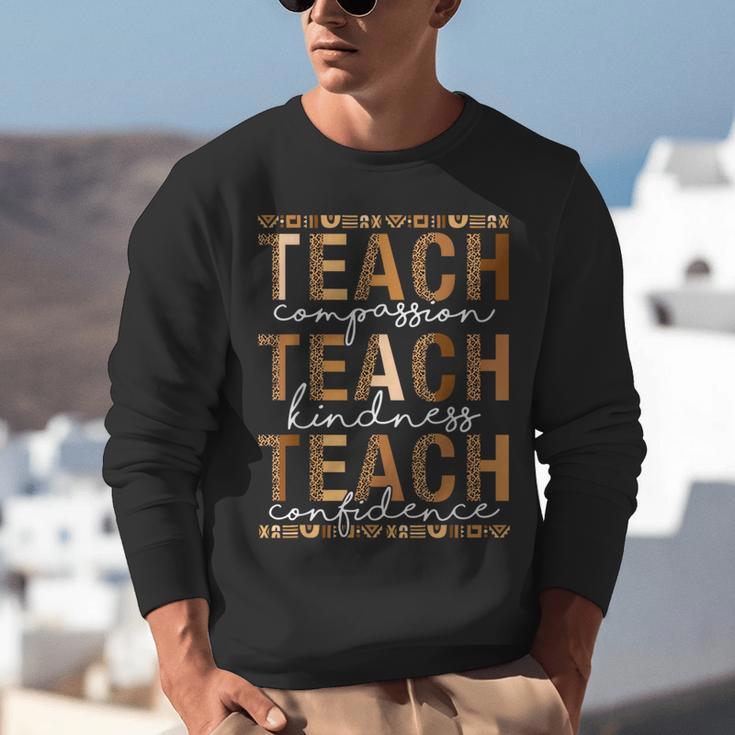 Teach Compassion Kindness Confidence History Teacher Unisex Sweatshirt, History Teacher Sweatshirts, funny gift