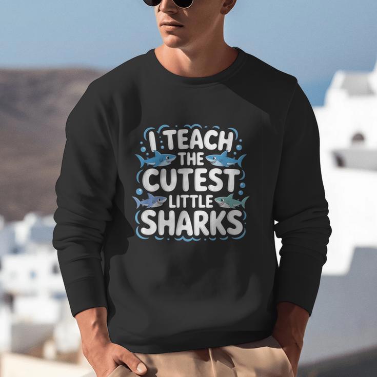 I Teach The Cutest Little Sharks Teacher School Unisex Sweatshirt, funny gift I Teach The Cutest Little Sharks Teacher School Unisex Sweatshirt, funny gift