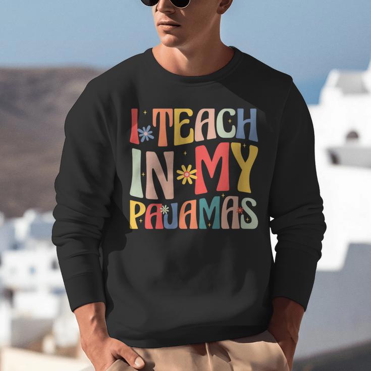 I Teach In My Pajamas Retro Groovy Teacher Humor Unisex Sweatshirt, Groovy Teacher Sweatshirts, funny gift I Teach In My Pajamas Retro Groovy Teacher Humor Unisex Sweatshirt, Groovy Teacher Sweatshirts, funny gift