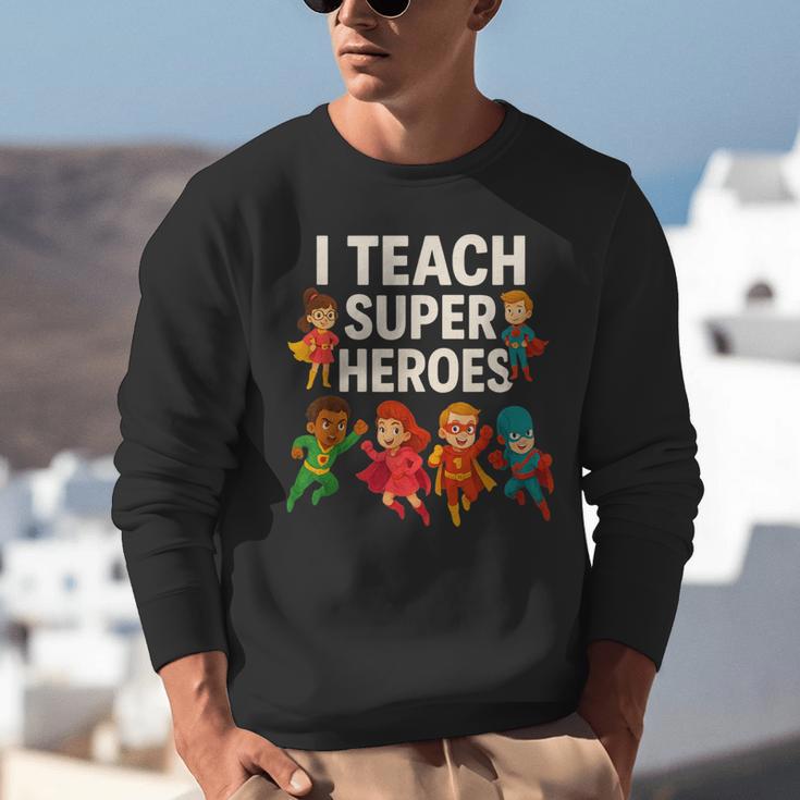 I Teach Super Heroes Teacher Unisex Sweatshirt, Super Teacher Sweatshirts, funny gift