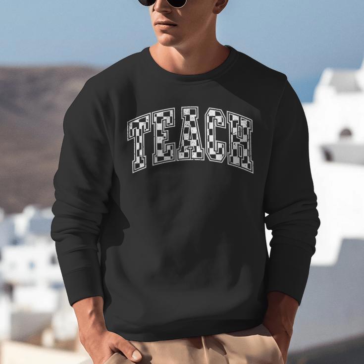 Teach Teacher Checkered First Day Of School Back To School Unisex Sweatshirt, funny gift Teach Teacher Checkered First Day Of School Back To School Unisex Sweatshirt, funny gift
