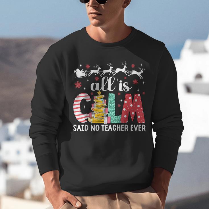 Teacher All Calm Said No Teacher Christmas Pencil Tree Unisex Sweatshirt, funny gift
