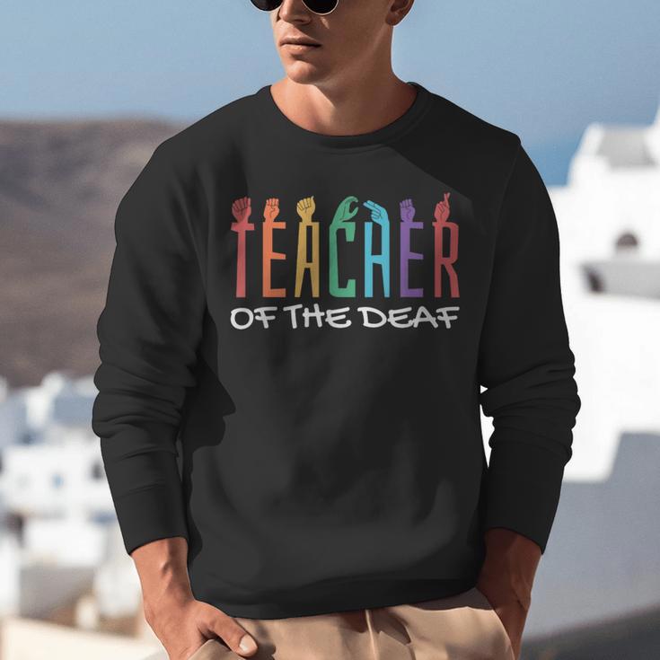Teacher Of The Deaf ASL Teacher & Deaf Awareness Unisex Sweatshirt, funny gift Teacher Of The Deaf ASL Teacher & Deaf Awareness Unisex Sweatshirt, funny gift
