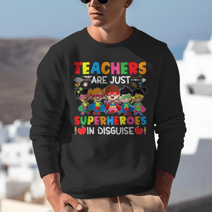 Teachers Are Just Superheroes In Disguise Back To School Unisex Sweatshirt, funny gift