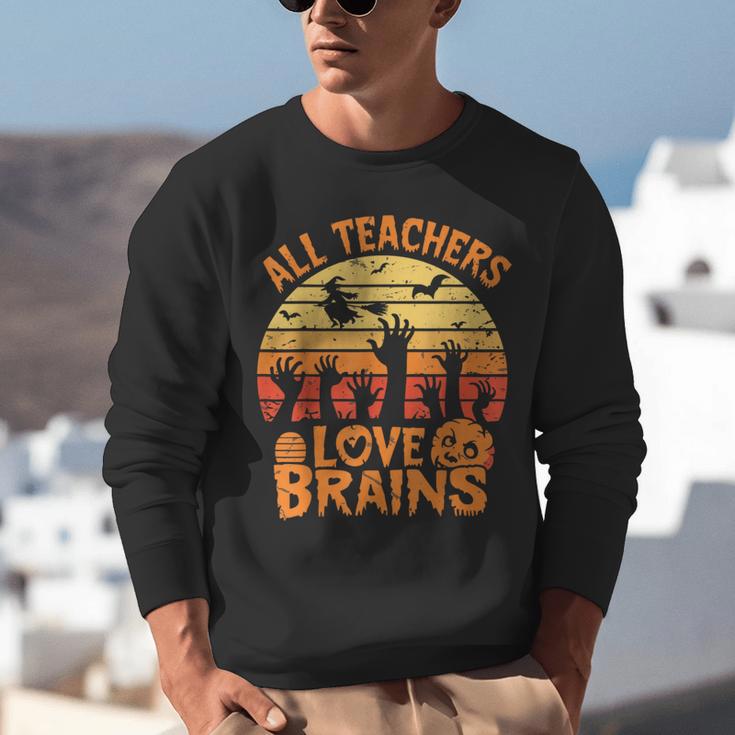 All Teachers Love Brains Teachers Halloween Teacher Unisex Sweatshirt, funny gift All Teachers Love Brains Teachers Halloween Teacher Unisex Sweatshirt, funny gift