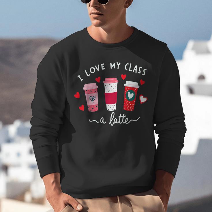 Teachers Valentine Day I Love My Class A Latte Coffee Women Unisex Sweatshirt, funny gift