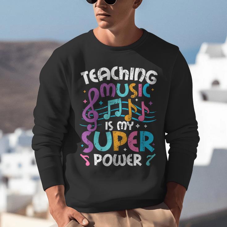 Teaching Music Is My Superpower Music Teacher For Men Women Kids Unisex Sweatshirt, funny gift Teaching Music Is My Superpower Music Teacher For Men Women Kids Unisex Sweatshirt, funny gift