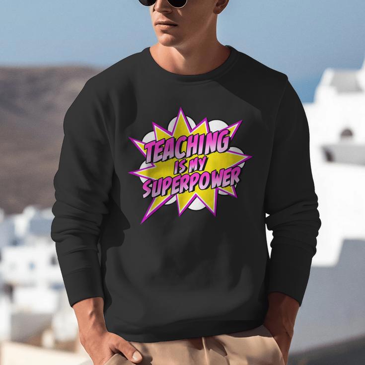 Teaching Is My Superpower Retro Comic Super Teacher Unisex Sweatshirt, Super Teacher Sweatshirts, funny gift Teaching Is My Superpower Retro Comic Super Teacher Unisex Sweatshirt, Super Teacher Sweatshirts, funny gift