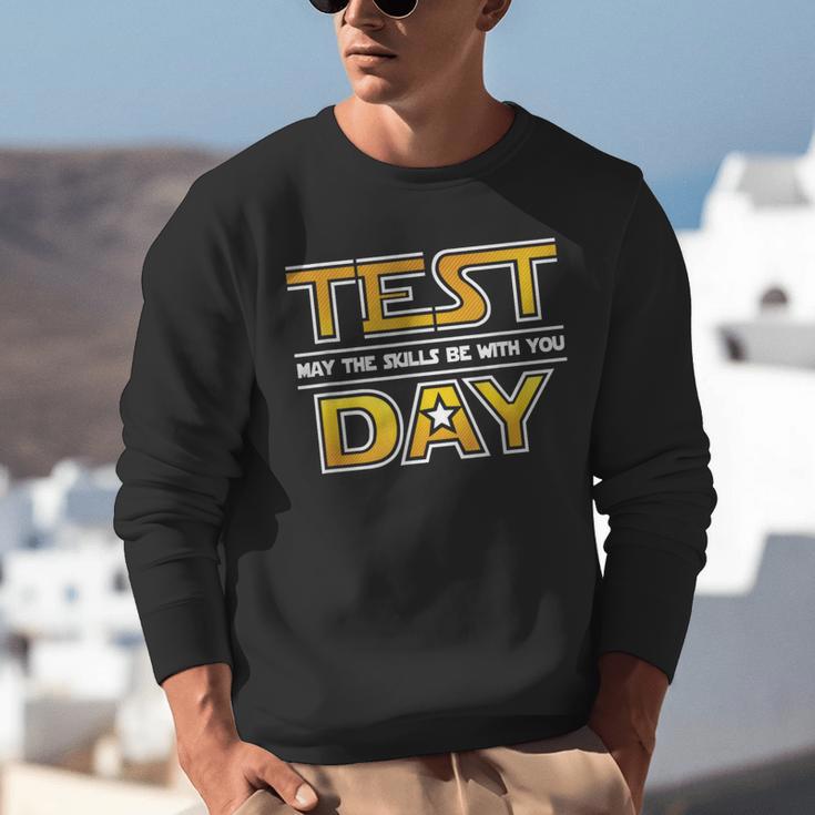 Test Day Testing May The Skills Be With You School Teacher Unisex Sweatshirt, funny gift