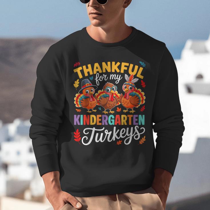 Thankful For My Kindergarten Turkeys Thanksgiving Teacher Unisex Sweatshirt, funny gift