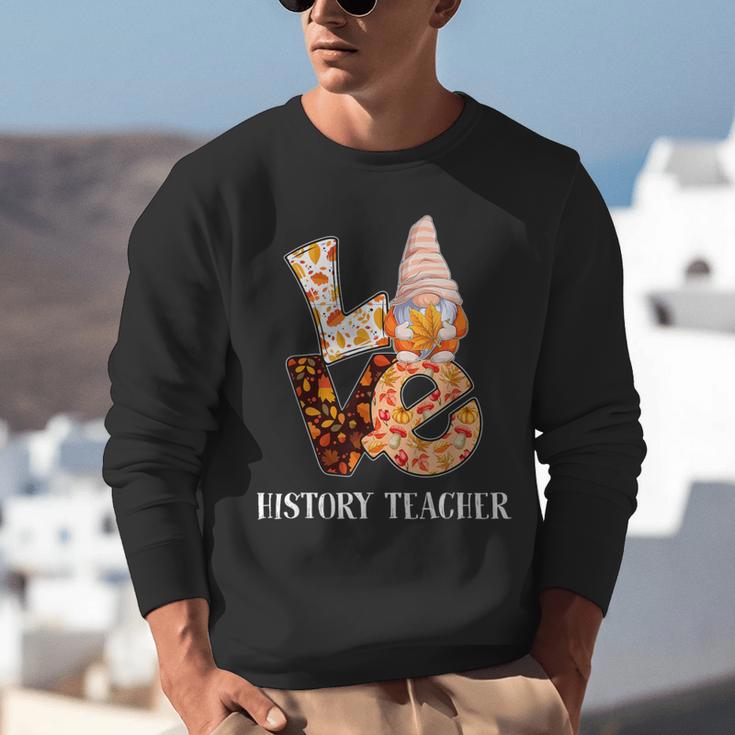 History Teacher Love Autumn Fall Gnome For Teachers For Men Women Unisex Sweatshirt, History Teacher Sweatshirts, funny gift